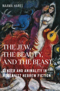 Bokomslag för "The Jew, the Beauty, and the Beast"