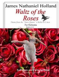 Waltz of the Roses