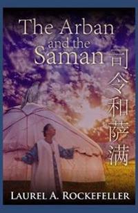 The Arban and the Saman
