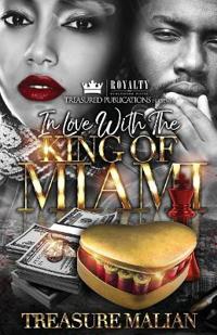 In Love with The King of Miami