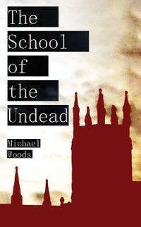The School of the Undead