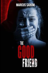 The Good Friend