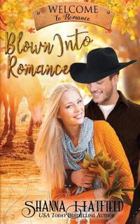 Blown Into Romance