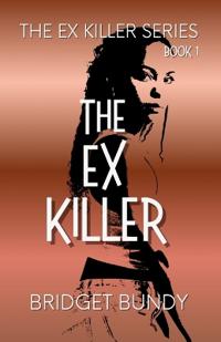 Bokomslag for "The Ex Killer"