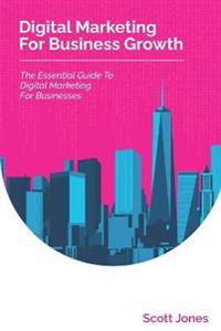 Digital Marketing For Business Growth