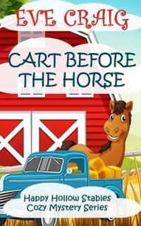 Cart Before The Horse