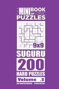 The Mini Book of Logic Puzzles - Suguru 200 Hard (Volume 3)