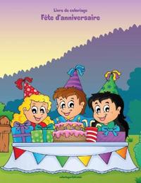 Livre de coloriage Fête d'anniversaire 1 & 2