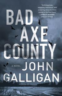 A Bad Axe County Novel