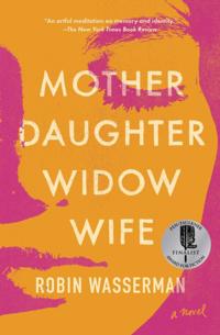 Mother Daughter Widow Wife