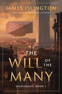The Will of the Many: Volume 1