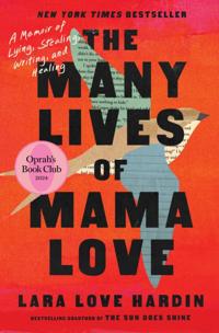 Many Lives of Mama Love (Oprah's Book Club)