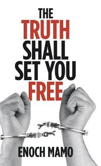 Bokomslag för "The Truth Shall Set You Free"