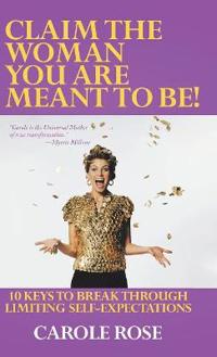 Kirjan kansi "Claim the Woman You Are Meant to Be!"