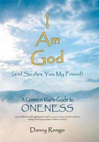 Kirjan kansi "I Am God (And so Are You, My Friend)"
