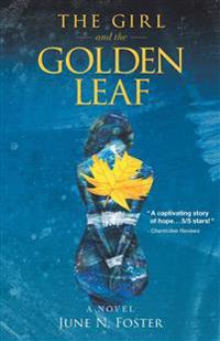 Kirjan kansi "The Girl and the Golden Leaf"