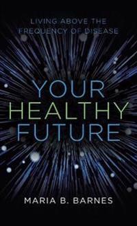 Your Healthy Future
