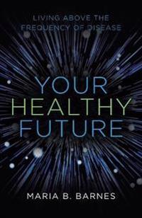 Your Healthy Future