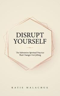 Disrupt Yourself