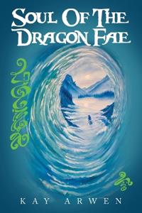 Bokomslag för "Soul Of The Dragon Fae"