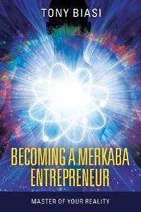Becoming a Merkaba Entrepreneur