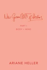 New German Art of Healing