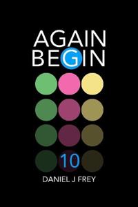 Again Begin 10