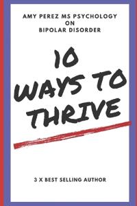 10 Ways to Thrive