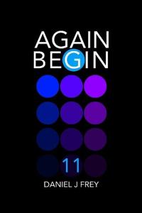 Again Begin 11