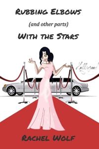 Rubbing Elbows (and other parts) With the Stars