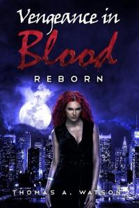 Vengeance in Blood (Book 3)