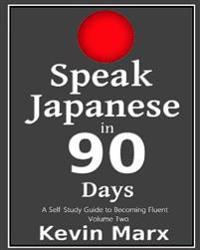 Bokomslag för "Speak Japanese in 90 Days"