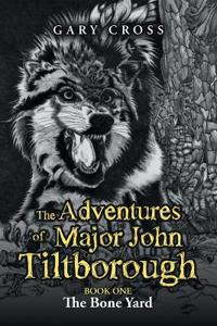 Bokomslag för "The Adventures of Major John Tiltborough"