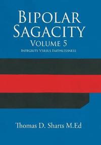 Bipolar Sagacity Volume 5