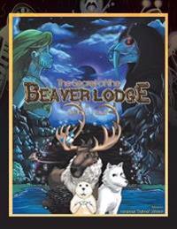 The Secret of the Beaver Lodge