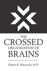 Kirjan kansi "The Crossed Organization of Brains"