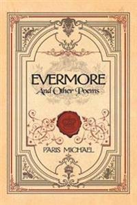 Evermore and Other Poems