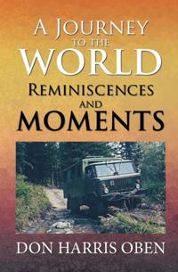 Journey to the World: Reminiscences and Moments