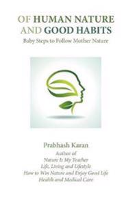 Bokomslag för "Of Human Nature and Good Habits"