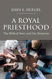 We Are a Royal Priesthood