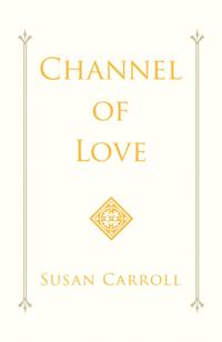 Channel of Love