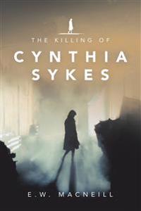 Kirjan kansi "The Killing of Cynthia Sykes"