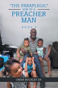 "The Paraplegic" Son of a Preacher Man