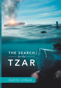 The Search for the Tzar