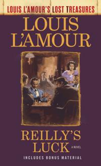 Louis L''Amour''s Lost Treasures