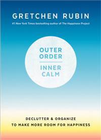 Outer Order, Inner Calm