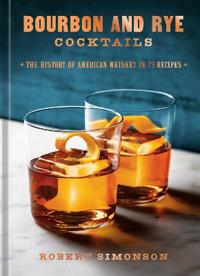 Bourbon and Rye Cocktails
