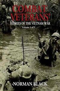 Bokomslag för "Combat Veterans' Stories of the Vietnam War"
