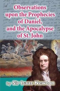Bokomslag for "Observations Upon the Prophecies of Daniel, and the Apocalypse of St. John"