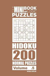 The Mini Book of Logic Puzzles - Hidoku 200 Normal (Volume 5)